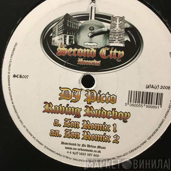 Picto - Raving Rudeboy (Zen Remixes)