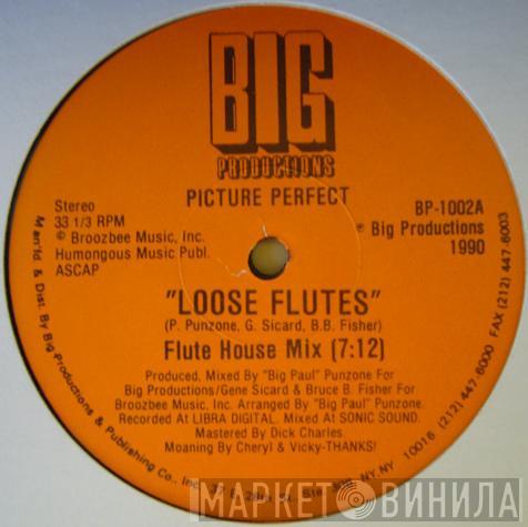 Picture Perfect - Loose Flutes