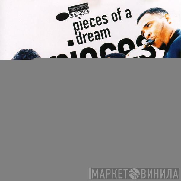  Pieces Of A Dream  - Pieces