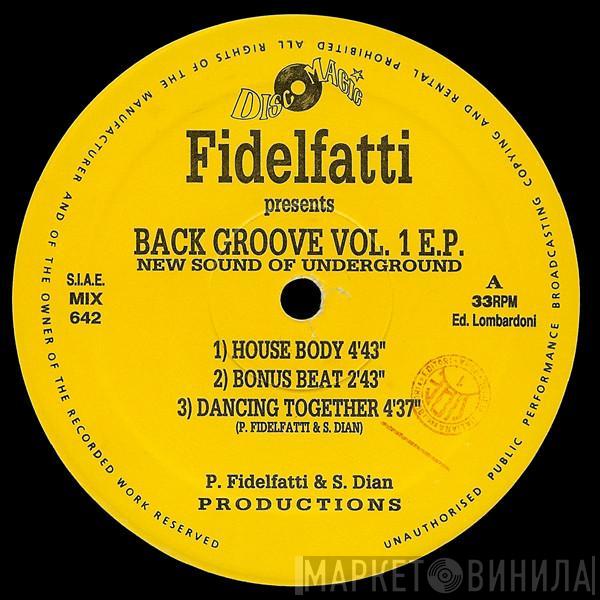 Piero Fidelfatti - Back Groove Vol. 1 E.P. (New Sound Of Underground)