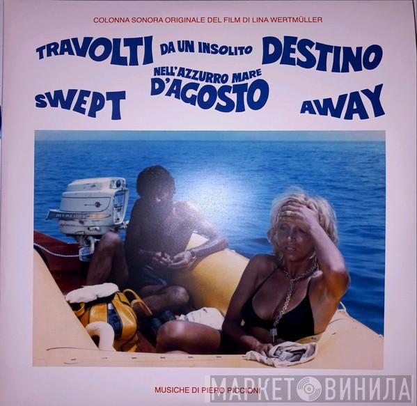 Piero Piccioni - Travolti Da Un Insolito Destino Nell'Azzurro Mare D'Agosto (Colonna Sonora Originale) 