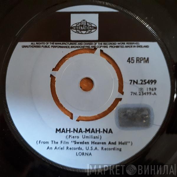  Piero Umiliani  - Máh-Ná-Mah-Ná / You Tried To Warn Me