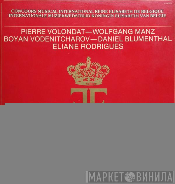 , Pierre-Alain Volondat , Wolfgang Manz , Boyan Vodenitcharov , Daniel Blumenthal  Eliane Rodrigues  - Queen Elisabeth Of Belgium International Music Competition - Piano 1983