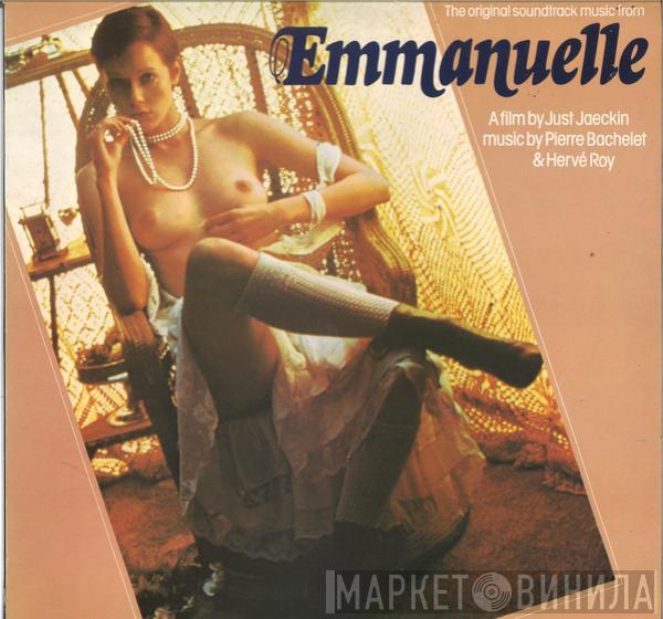 Pierre Bachelet, Hervé Roy - Emmanuelle - The Original Sound Track