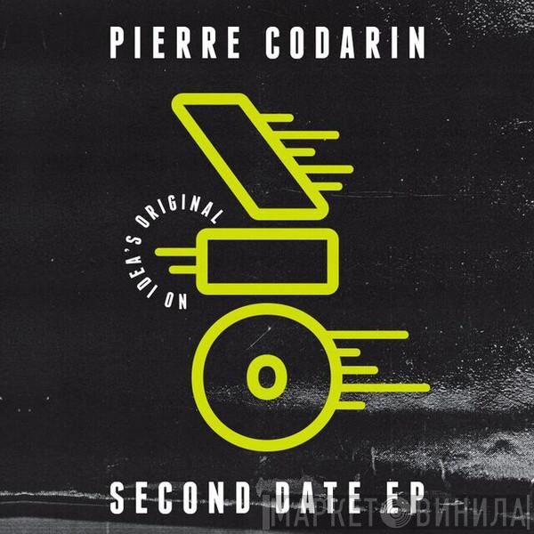 Pierre Codarin - Second Date EP