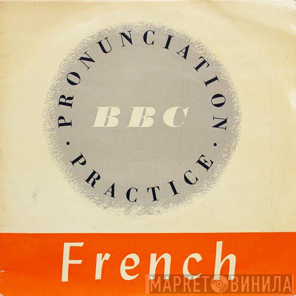 Pierre Forster, Katia Negus - French- Pronunciation - Practice