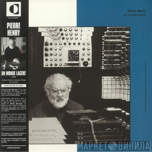 Pierre Henry - Un Monde Lacéré