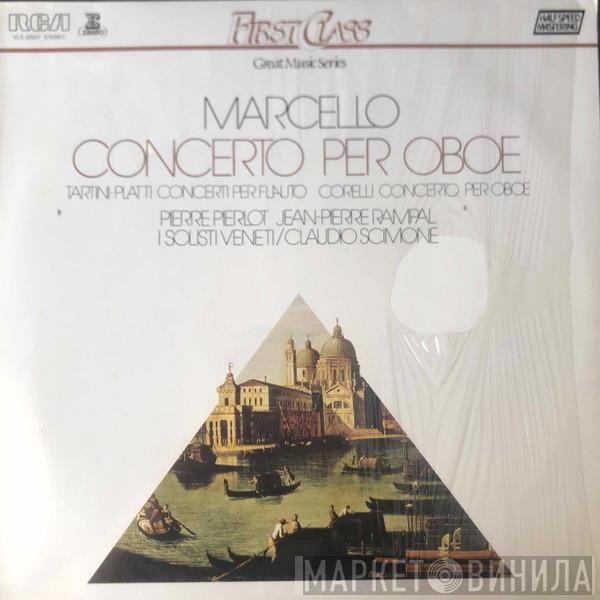 , Pierre Pierlot , Jean-Pierre Rampal  Claudio Scimone  - Concerto Per Oboe