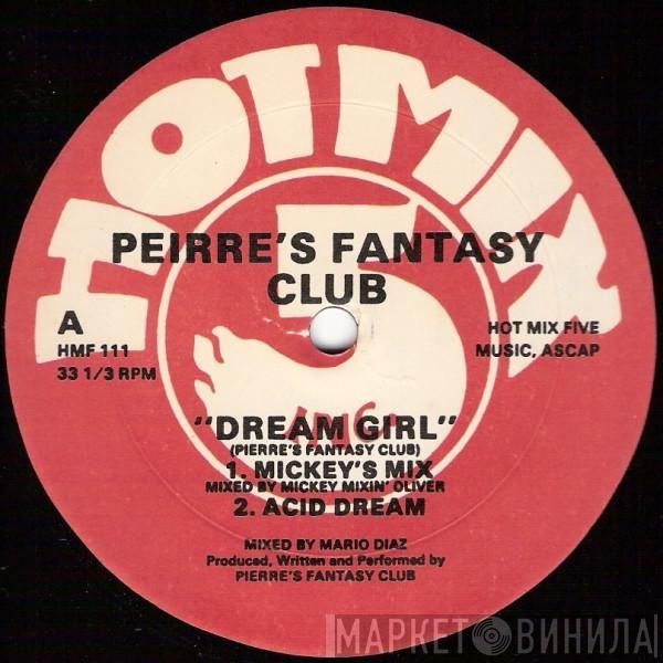 Pierre's Pfantasy Club - Dream Girl