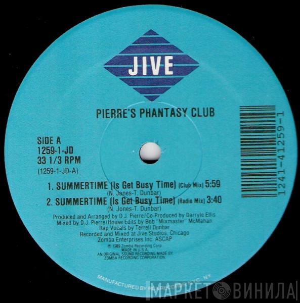 Pierre's Pfantasy Club - Summertime (Is Get Busy Time)