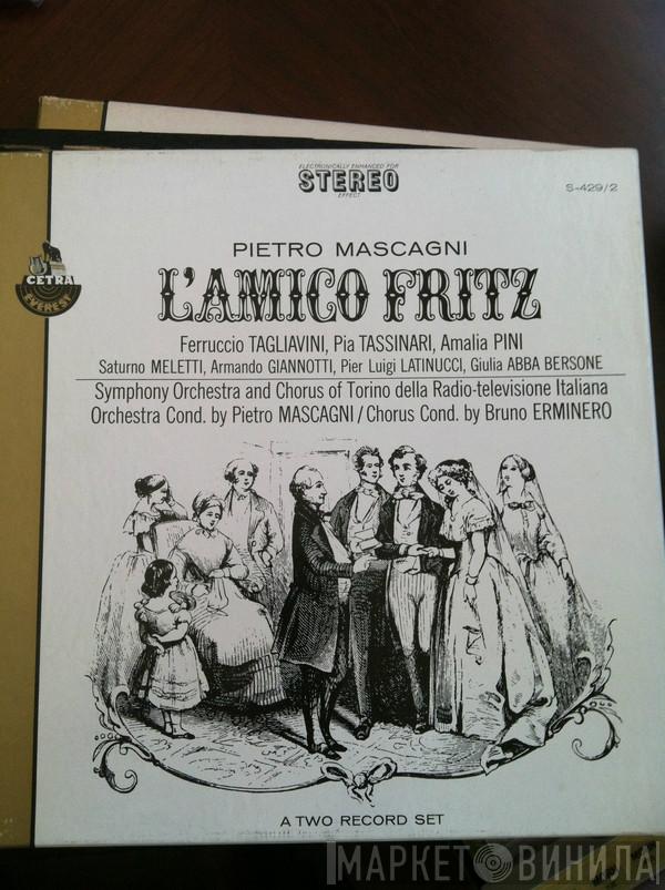 Pietro Mascagni - L'Amico Fritz