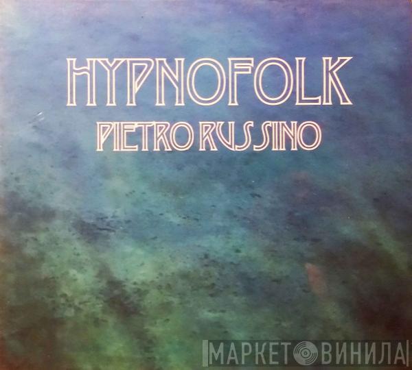 Pietro Russino  - Hypnofolk