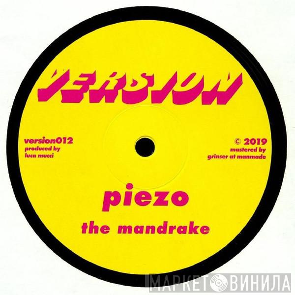 Piezo  - The Mandrake / Tinned