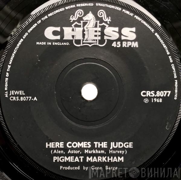 Pigmeat Markham - Here Comes The Judge