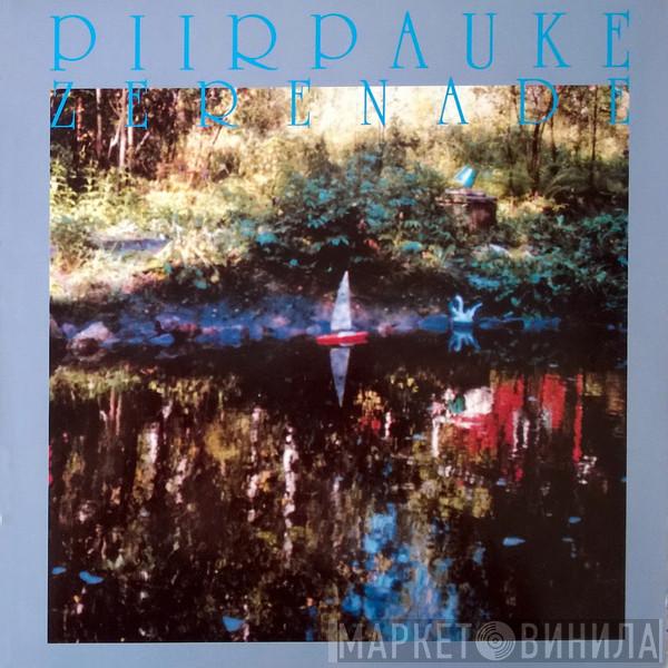 Piirpauke - Zerenade