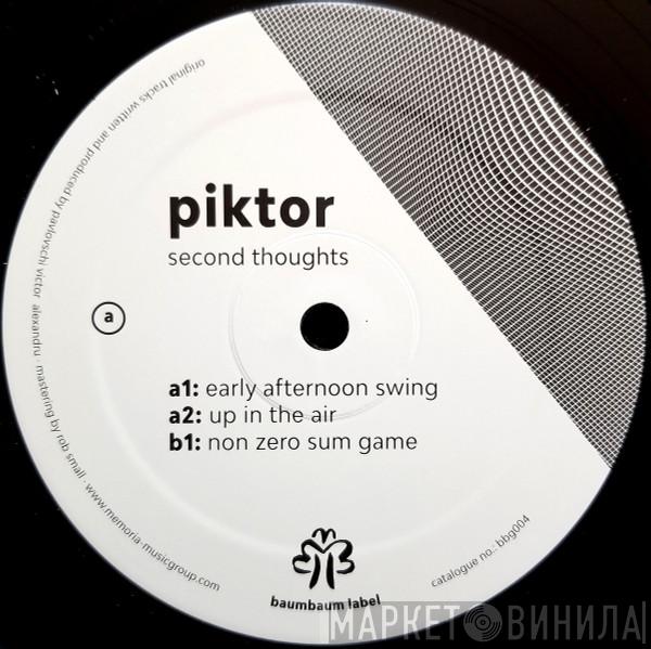 Piktor - Second Thoughts