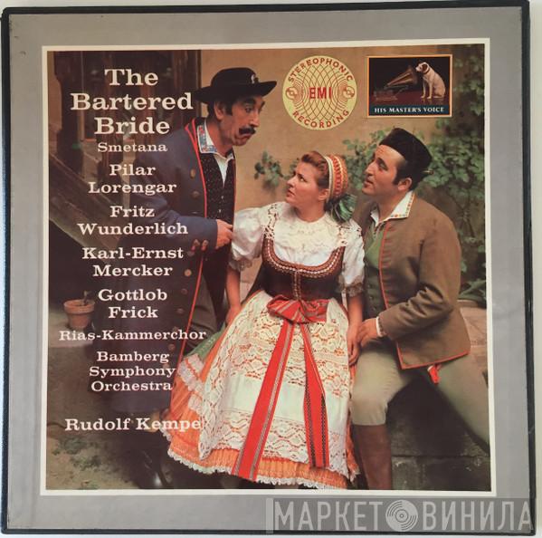 , Pilar Lorengar , Fritz Wunderlich , Karl-Ernest Mercker , Gottlob Frick , RIAS-Kammerchor , Bamberger Symphoniker  Rudolf Kempe  - Smetana "The Bartered Bride"