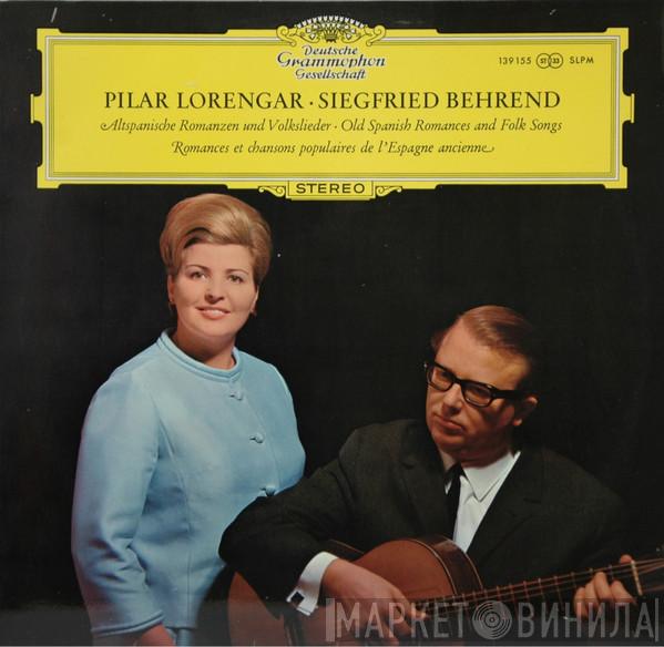 • Pilar Lorengar  Siegfried Behrend  - Altspanische Romanzen Und Volkslieder • Old Spanish Romances And Folk Songs • Romances Et Chansons Populaires De L'Espagne Ancienne