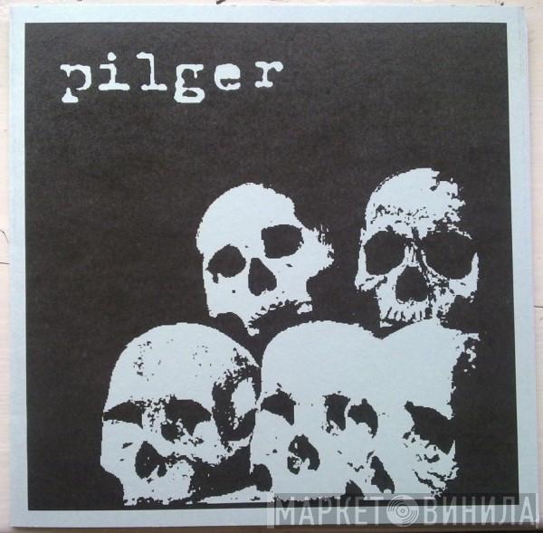 Pilger - These Times EP