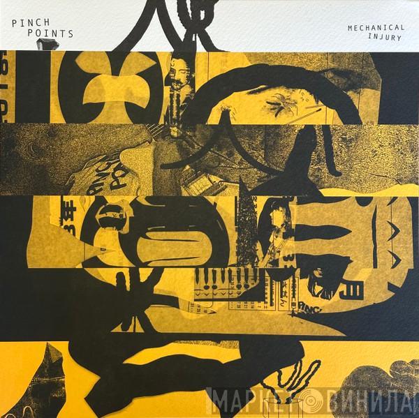 Pinch Points - Mechanical Injury