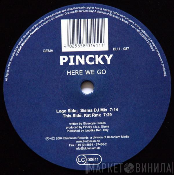 Pincky - Here We Go