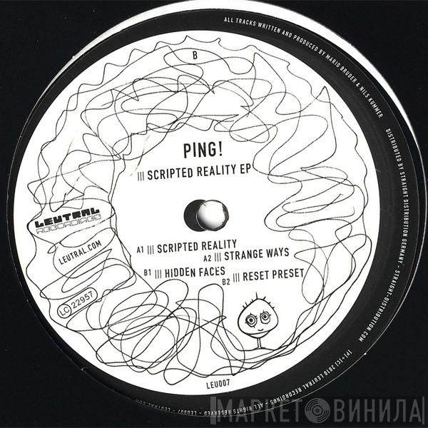 Ping! - Scripted Reality EP