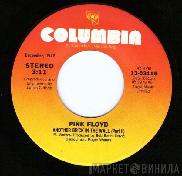  Pink Floyd  - Another Brick In The Wall (Part II) / One Of My Turns