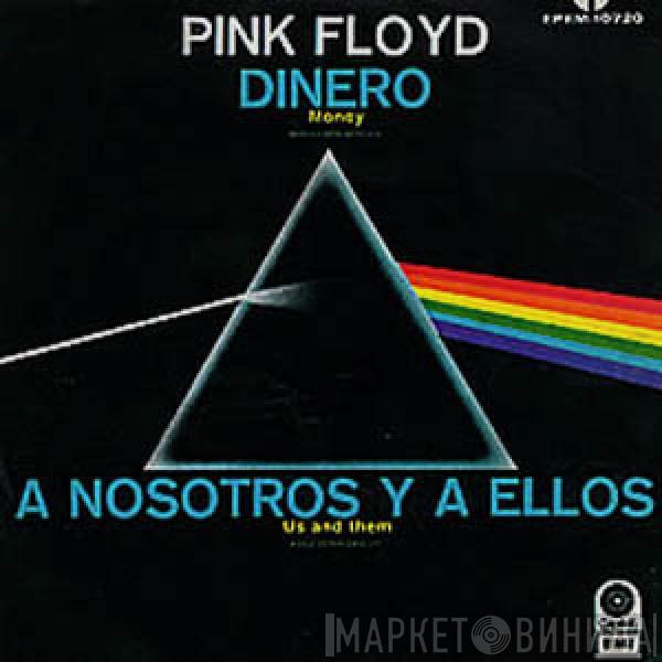  Pink Floyd  - Dinero = Money / A Nosotros Y A Ellos = Us And Them