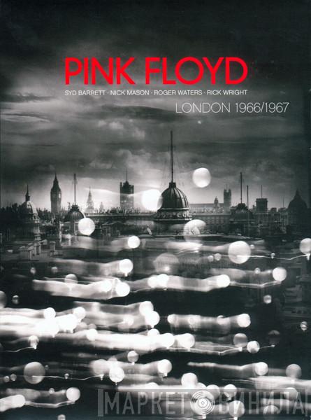 Pink Floyd  - London 1966/1967