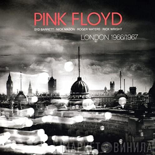  Pink Floyd  - London 1966/1967