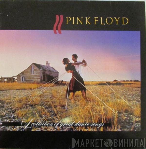  Pink Floyd  - A Collection Of Great Dance Songs