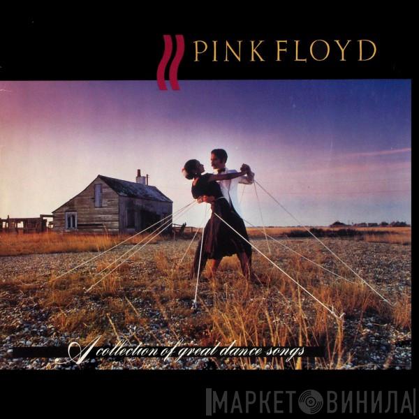  Pink Floyd  - A Collection Of Great Dance Songs