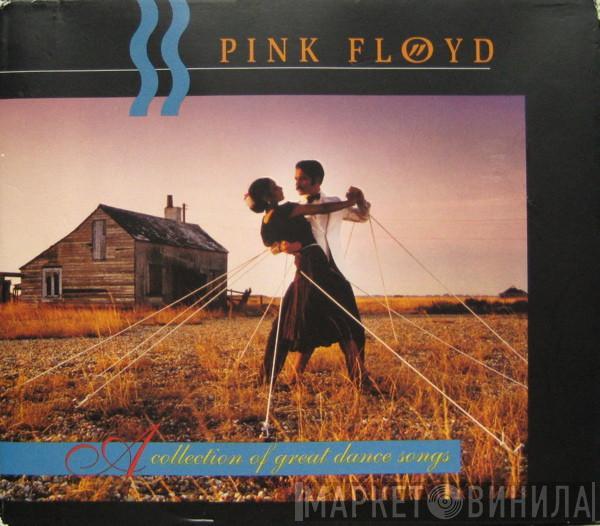  Pink Floyd  - A Collection Of Great Dance Songs