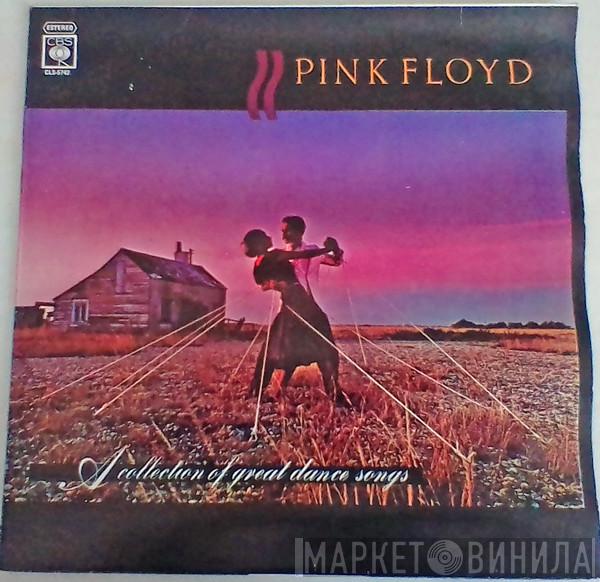  Pink Floyd  - A Collection Of Great Dance Songs