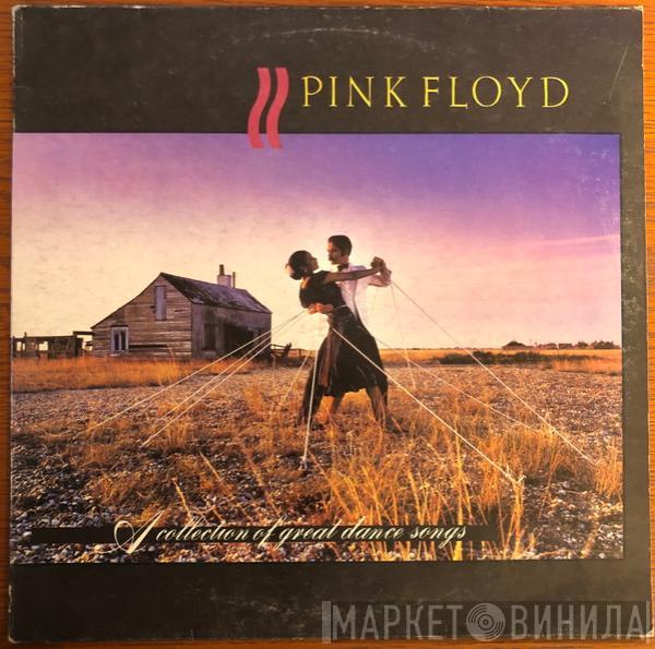  Pink Floyd  - A Collection Of Great Dance Songs