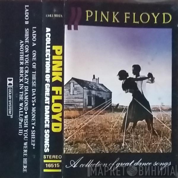  Pink Floyd  - A Collection Of Great Dance Songs