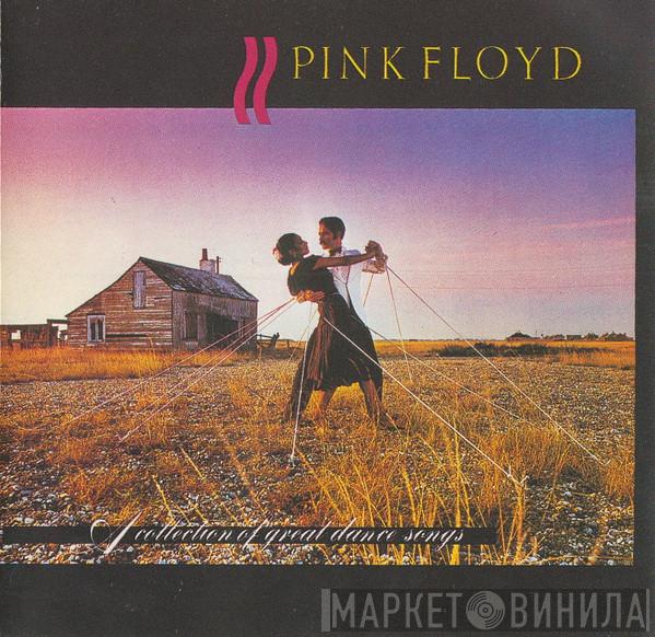 Pink Floyd - A Collection Of Great Dance Songs