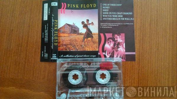  Pink Floyd  - A Collection Of Great Dance Songs