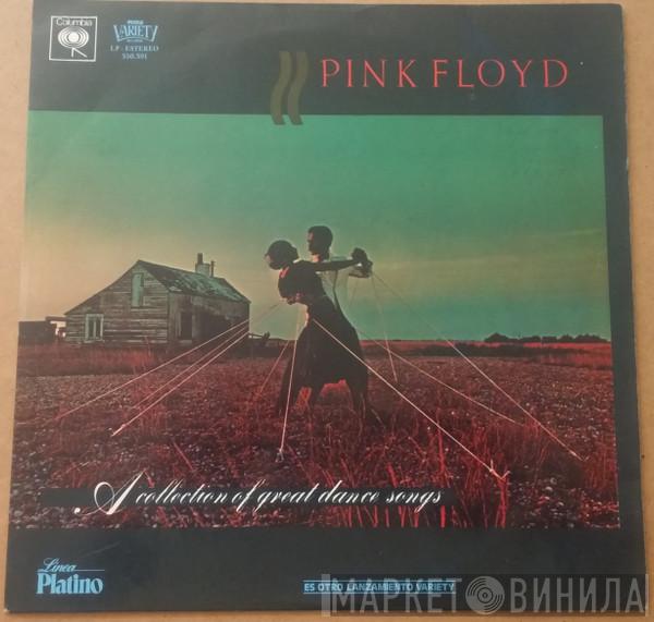  Pink Floyd  - A Collection Of Great Dance Songs