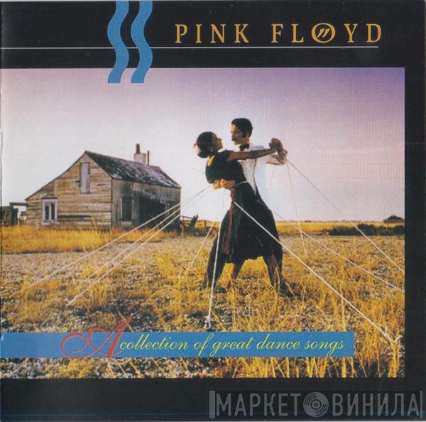  Pink Floyd  - A Collection Of Great Dance Songs