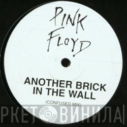  Pink Floyd  - Another Brick In The Wall (Confused Mix)