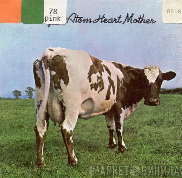  Pink Floyd  - Atom Heart Mother