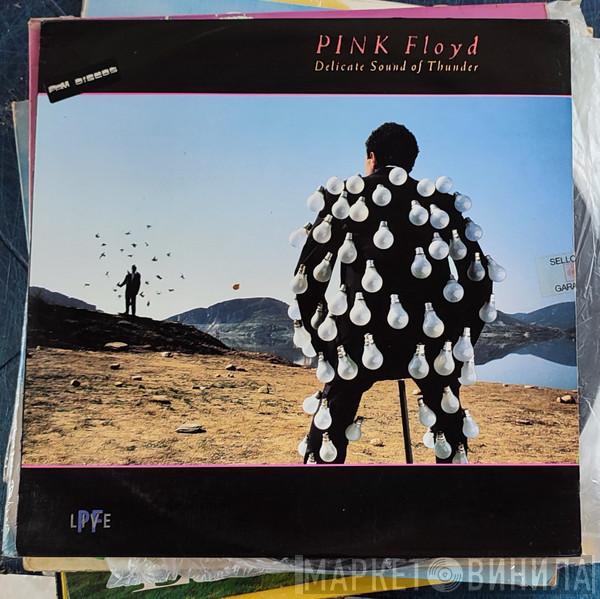  Pink Floyd  - Delicate Sound Of Thunder = El Delicado Sonido Del Trueno
