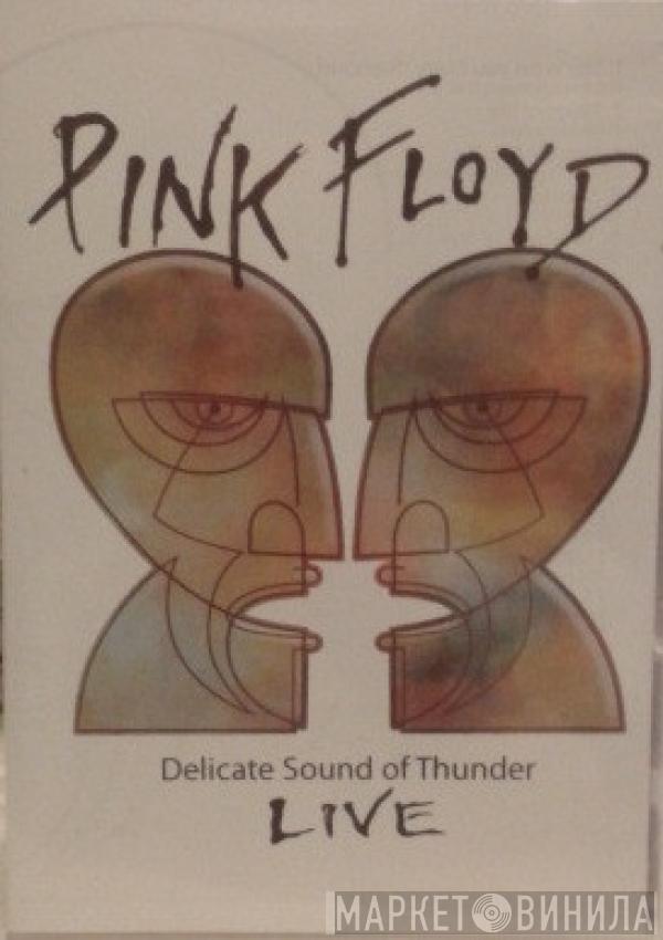  Pink Floyd  - Delicate Sound Of Thunder Live