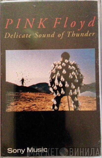  Pink Floyd  - Delicate Sound Of Thunder Pt II