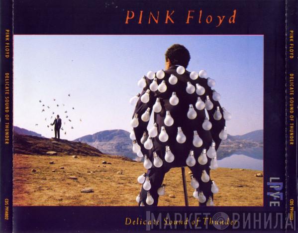  Pink Floyd  - Delicate Sound Of Thunder