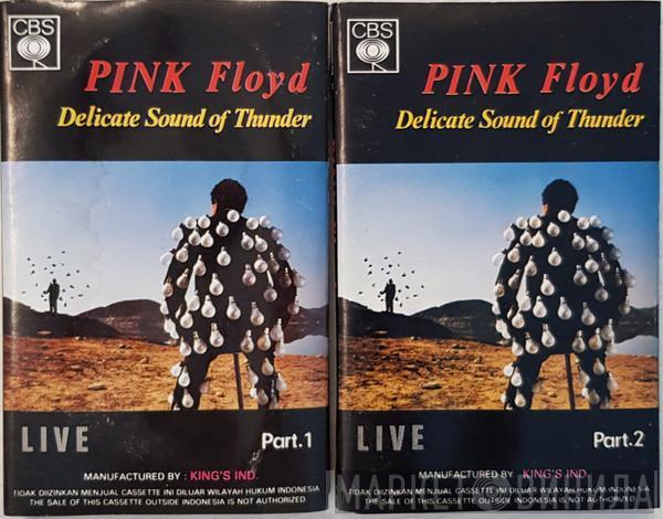  Pink Floyd  - Delicate Sound Of Thunder