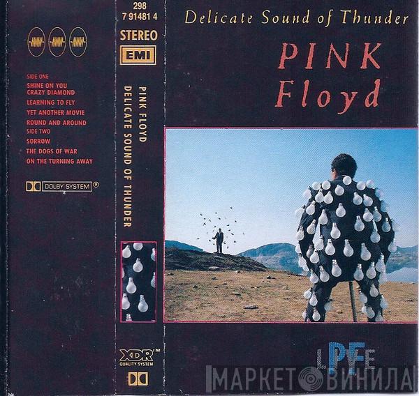  Pink Floyd  - Delicate Sound Of Thunder