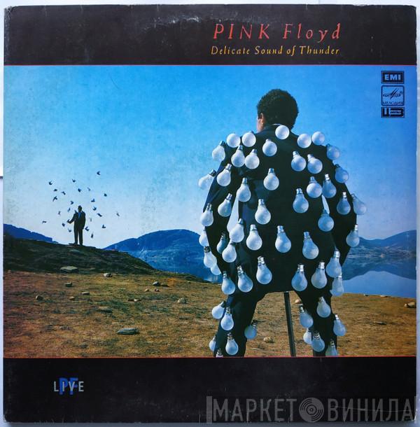  Pink Floyd  - Delicate Sound Of Thunder
