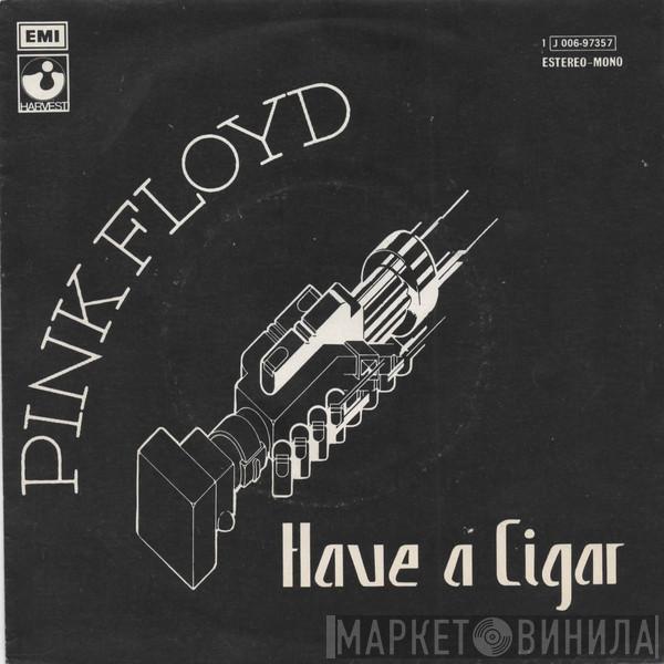 Pink Floyd - Have A Cigar